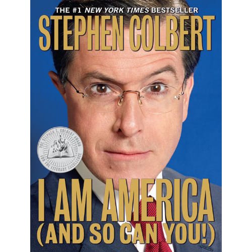I am America and So Can You by Stephen Colbert